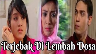 Download lagu Ftv Terjebak Di Lembah Dosa a.k.a Terjebak Lumpur Dosa - Mahesa _ Susan Amalia _ Alenta S Hombing mp3 Download lagu Ftv Terjebak Di Lembah Dosa a.k.a Terjebak Lumpur Dosa - Mahesa _ Susan Amalia _ Alenta S Hombing mp3
