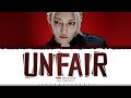 Felix Stray Kids Unfair Lyrics 스트레이 키즈 Unfair 가사 Color Coded Eng