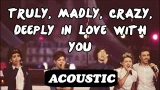 One Direction - Truly Madly Deeply ACOUSTIC