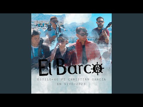 El Barco (En Vivo)