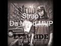 Crank Strap Da Hood MVP Ft Wurr D Katt Battlefield Pierre