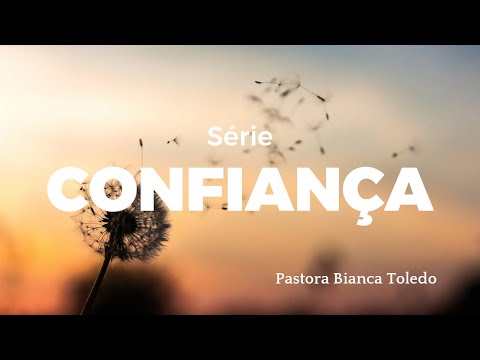 Trust Series | Dawning with God | Pastor Bianca Toledo