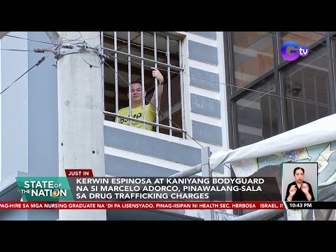 Kerwin Espinosa at kaniyang bodyguard na si Marcelo Adorco, pinawalang-sala… | SONA