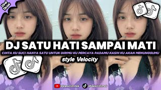 Download lagu DJ CINTAKU SUCI HANYA SATU UNTUK DIRIMU KU PERCAYA PADAMU KASIH KU AKAN MENUNGGUMU VELOCITY STYLE mp3 Download lagu DJ CINTAKU SUCI HANYA SATU UNTUK DIRIMU KU PERCAYA PADAMU KASIH KU AKAN MENUNGGUMU VELOCITY STYLE mp3