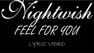 Nightwish - Feel For You - 2002 - Lyric Video