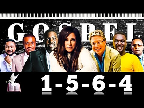 GOSPEL Songs That Use 1-5-6-4 Progression | PART 1