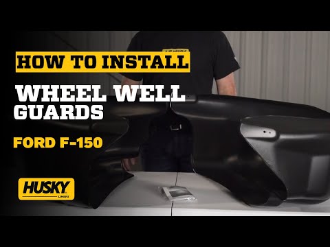 How to Install Husky Liners® Wheel Well Guards on a Ford F-150