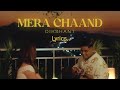 Dikshant - Mera Chaand lyrics video