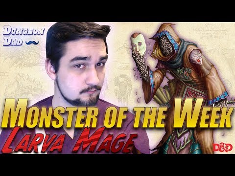 The Most Sickening Spellcaster - Larva Mage - Monster of the Week - Dungeons & Dragons [D&D]