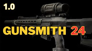 Gunsmith Part 24 Guide | SR-25 Build | Escape from Tarkov 1.0