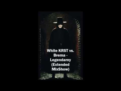 White KRST - Legendarny (Extended MixShow)