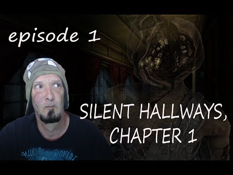 UBER CREEPY! - AMNESIA CUSTOM STORYtime - SILENT HALLWAYS CHAPTER 1 ep 1