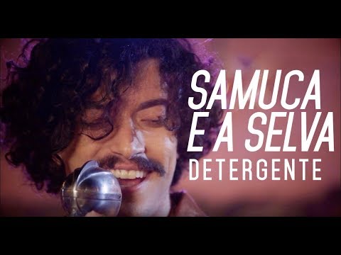 Samuca e a Selva - Detergente (Official Music Video)