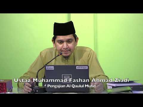 20230113 Ustaz Muhammad Fashan Ahmad Ziadi : Pengajian Al Qaulul Mufid