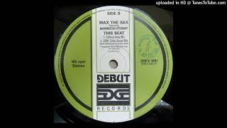 Max The Sax - This Beat (200k Turbo Sound Mix) 1990