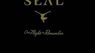 Seal - Everything will be alright