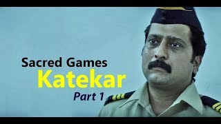 Sacred Games 'Constable KATEKAR' | PART 1 | Netflix | Jitendra Joshi | Saif Ali Khan video