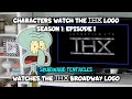 Characters Watch The THX Logo Season 1 Episode 1 Squidward Watches The THX Broadway Logo