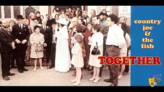 Country Joe & The Fish "Rock And Soul Music"