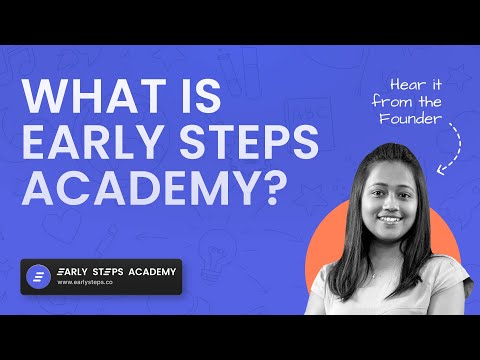 What is Early Steps Academy 