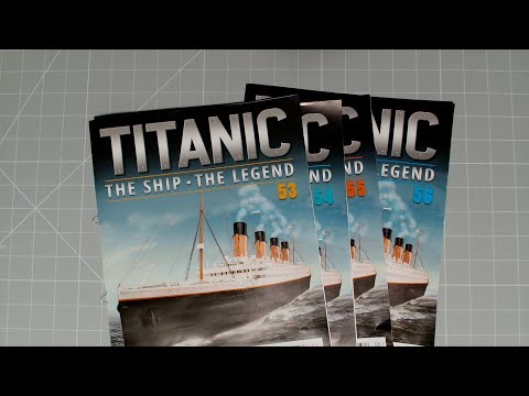 Build the Titanic issues 53 to 56 from Hachette