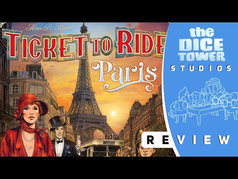 Ticket To Ride: Paris Review - Oui ou Non?
