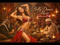 Belly Dance Music 2026 Collection Best Hits