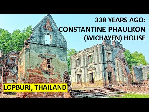 338 anos atrás: Constantine Phaulkon (Wichayen) Casa Residência para Embaixadores