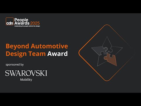 CDN People Awards 2025 Beyond Automotive Design Team sponsored by Swarovski Mobility - Shortlist