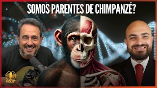 A BIOLOGIA CONFIRMA: HOMENS E CHIMPANZÉS, NADA A VER!  | DISCUTINDO CIÊNCIA com MARCOS EBERLIN