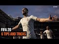 FIFA 20 - 6 Tips and Tricks