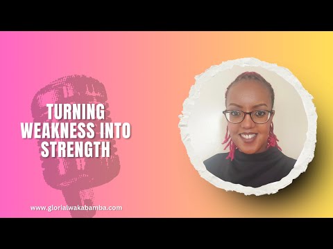 Turning Weakness into Strength