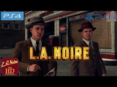 L.A. Noire [ PS4 ] Remastered - Walkthrough Part 2 | 100%
