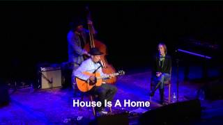 Ben &amp; Ellen Harper &amp; Tom Freund &#39;House Is A Home&#39; in London 2014, 27th of April