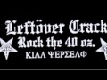 Leftover Crack - Gay Rude Boys Unite ...