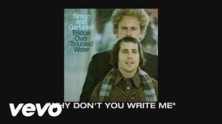 Simon &amp; Garfunkel - Thoughts on Why Don&#39;t You Write Me