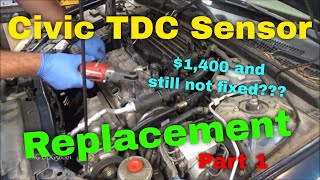 Honda Civic Top Dead Center (TDC) Sensor Replacement (2001-2005) - Part 1