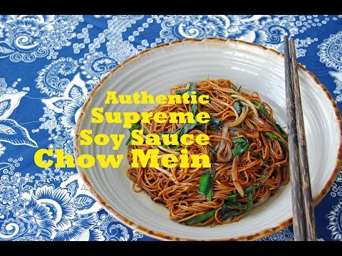 How to Make Authentic Cantonese Chow Mein (豉油皇炒面)