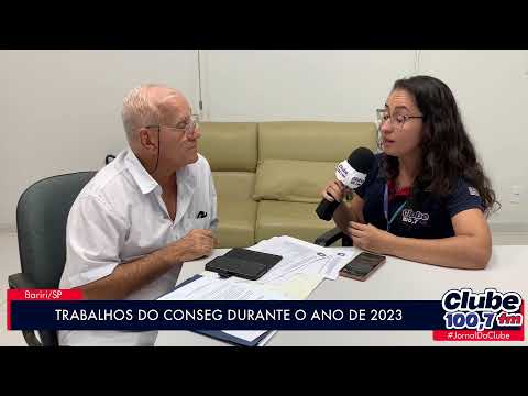 BARIRI: ENTREVISTA COM O PRESIDENTE DO CONSEG
