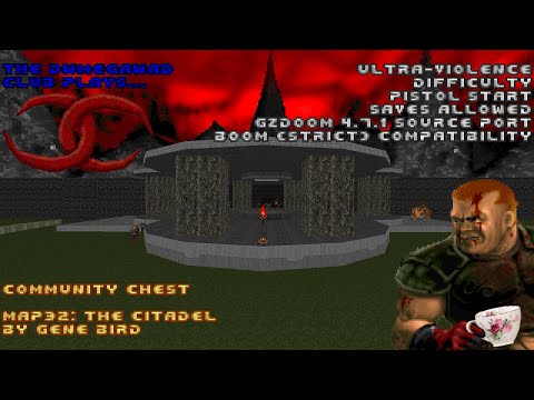 DWMegawad Club Playthrough: Community Chest (+MIDI Pack) - MAP32 - The Citadel