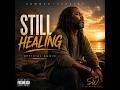 Sammywyne - Still Healing