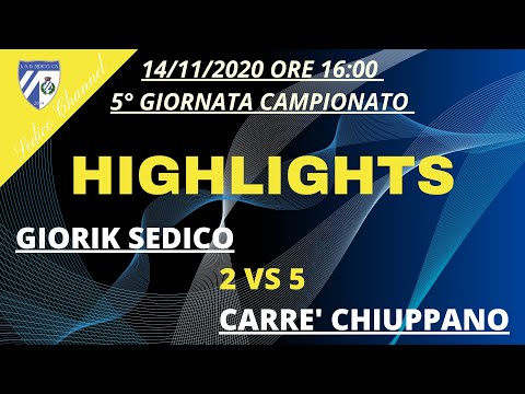 HIGHLIGHTS - GIORIK SEDICO Vs CARRE 'CHIUPPANO- 5 ° Giornata Campionato Nazionale Serie B
