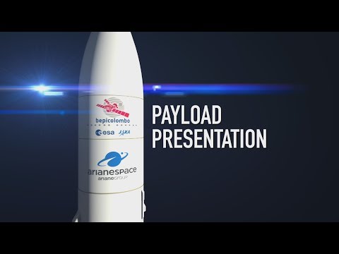 Arianespace Flight VA245 – Payload - BepiColombo - ESA