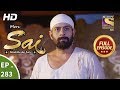 Mere Sai Ep 283 Full Episode 24th October 2018