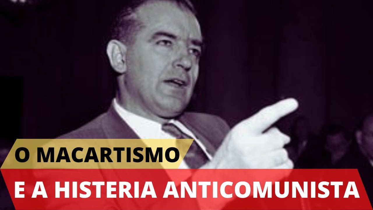 Senador Joseph McCarthy e o Período de Caça às Bruxas