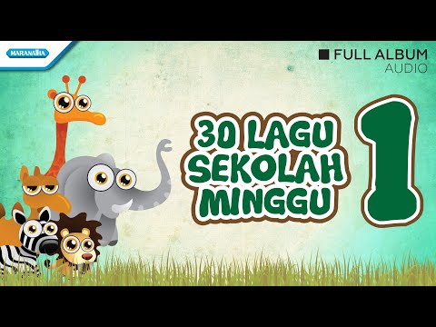 30 Lagu Sekolah Minggu Vol.1 - Talenta Singers (Audio full album)