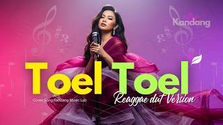 Download lagu 💫 TOEL TOEL (1990) - IIN SOFIE - REGGAE DUT VERSION - COVER BY KANDANG MUSIC LAB mp3