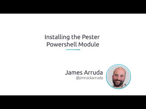 Installing The Pester PowerShell Module