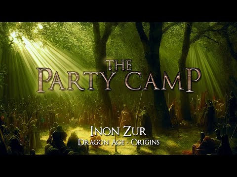 Inon Zur (Dragon Age - Origins) — “The Party Camp” (Ver. 1 & 2) [Extended with Mild “Rain”] (1 Hr.)