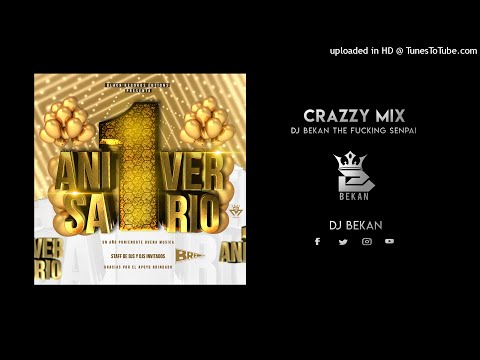crazy Mix 1 Aniversario De BRE Dj Bekan